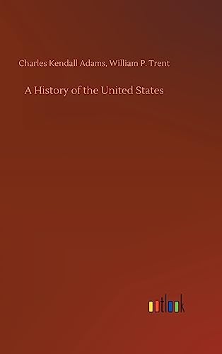 Stock image for A History of the United States for sale by Ria Christie Collections