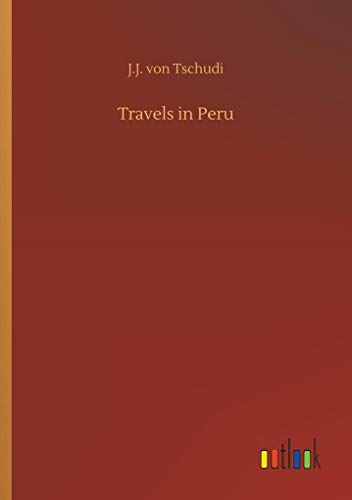 Imagen de archivo de Travels in Peru a la venta por Lucky's Textbooks