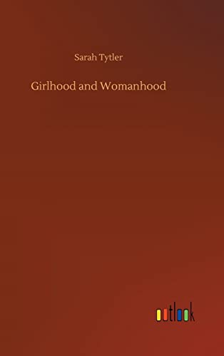 9783732638758: Girlhood and Womanhood