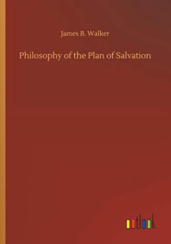 Stock image for Philosophy of the Plan of Salvation for sale by Lucky's Textbooks