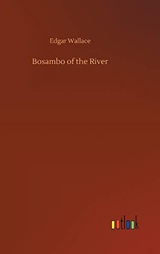 9783732640188: Bosambo of the River