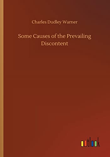 Imagen de archivo de Some Causes of the Prevailing Discontent a la venta por Ria Christie Collections