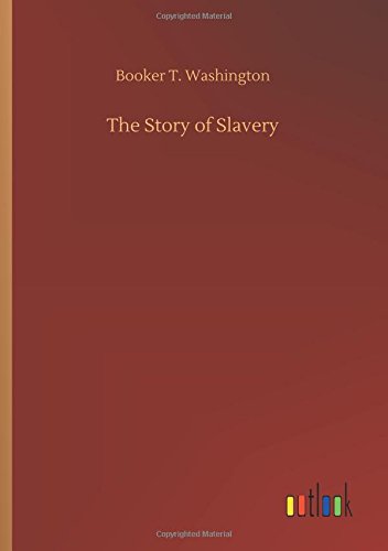 9783732645787: The Story of Slavery