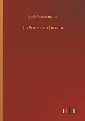 9783732646357: Die Prinzessin Girnara