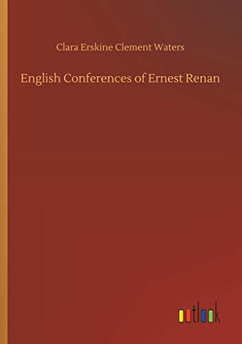 Imagen de archivo de English Conferences of Ernest Renan a la venta por Lucky's Textbooks