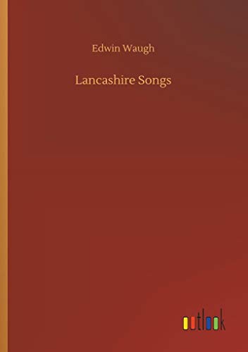 9783732647330: Lancashire Songs