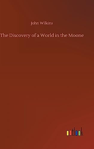 Stock image for The Discovery of a World in the Moone for sale by Lucky's Textbooks