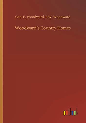 Stock image for Woodwards Country Homes for sale by Lucky's Textbooks
