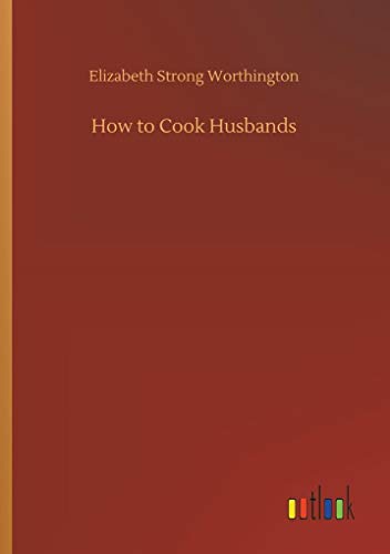 Imagen de archivo de How to Cook Husbands (German Edition) a la venta por Lucky's Textbooks