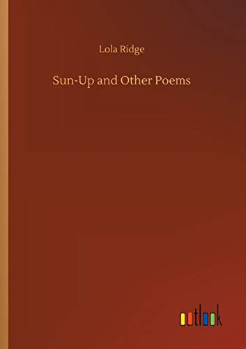 Imagen de archivo de Sun-Up and Other Poems (German Edition) a la venta por Lucky's Textbooks