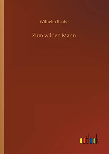 9783732673315: Zum wilden Mann