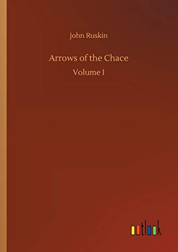 9783732673599: Arrows of the Chace: Volume I