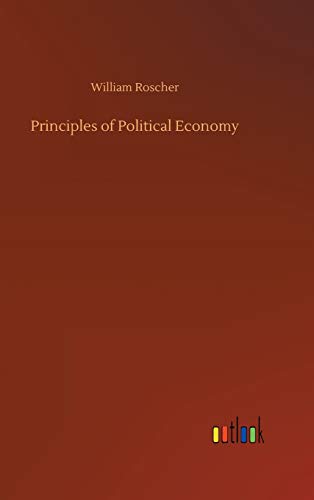 Stock image for Principles of Political Economy for sale by Lucky's Textbooks