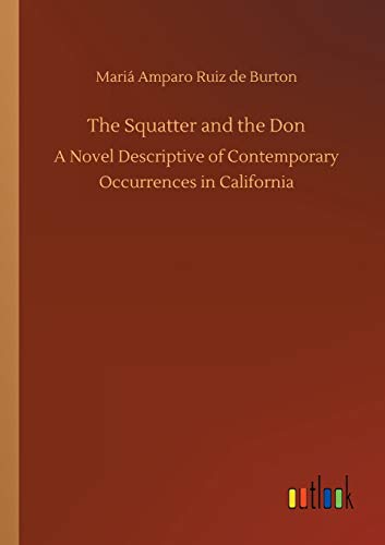 9783732676958: The Squatter and the Don