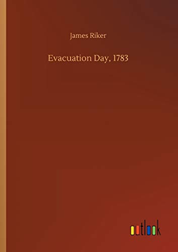 Stock image for Evacuation Day, 1783 for sale by Lucky's Textbooks