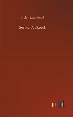 Beispielbild fr Serbia: A Sketch zum Verkauf von Ria Christie Collections