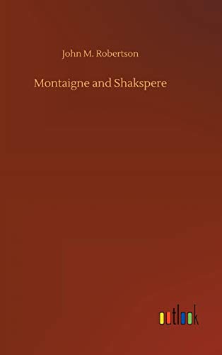 9783732679409: Montaigne and Shakspere