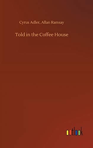 Stock image for Told in the Coffee House for sale by Lucky's Textbooks