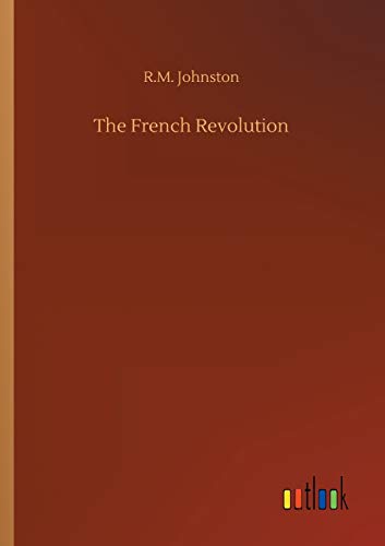 Stock image for The French Revolution for sale by Lucky's Textbooks