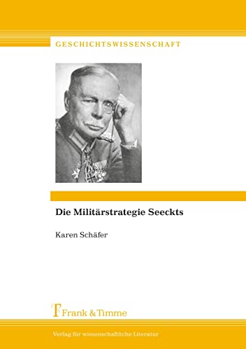 Stock image for Die Militrstrategie Seeckts for sale by Revaluation Books