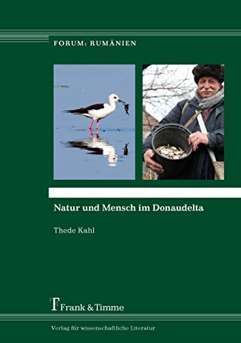 Imagen de archivo de Natur und Mensch im Donaudelta a la venta por Blackwell's