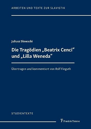 Beispielbild fr Die Tragdien "Beatrix Cenci" und "Lilla Weneda" zum Verkauf von Blackwell's