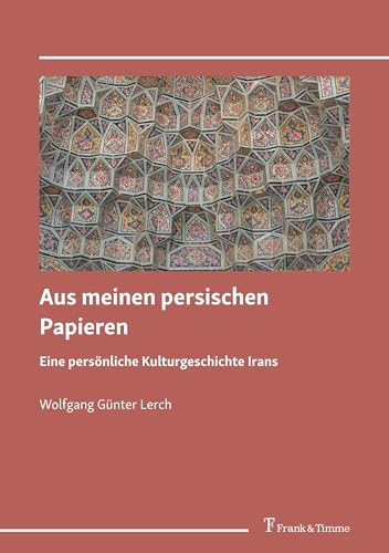 Stock image for Aus meinen persischen Papieren -Language: german for sale by GreatBookPrices