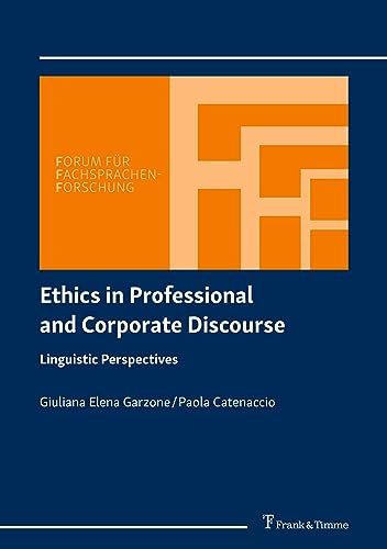 Beispielbild fr Ethics in Professional and Corporate Discourse zum Verkauf von Blackwell's