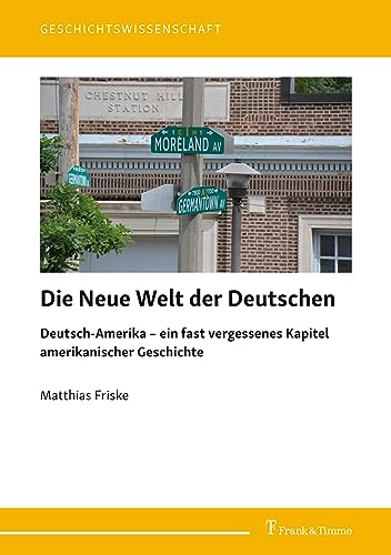 Beispielbild fr Die Neue Welt der Deutschen zum Verkauf von Blackwell's