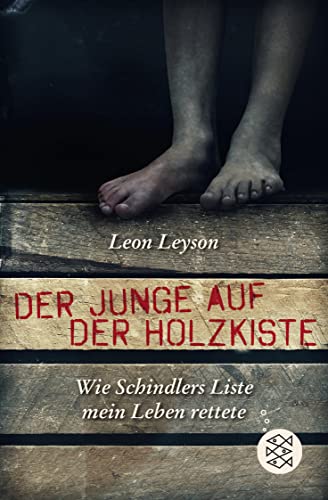 Stock image for Der Junge auf der Holzkiste. Wie Schindlers Liste mein Leben rettete for sale by medimops