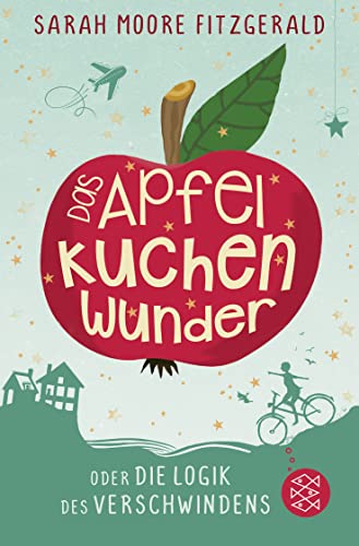 Stock image for Das Apfelkuchenwunder oder Die Logik des Verschwindens for sale by medimops