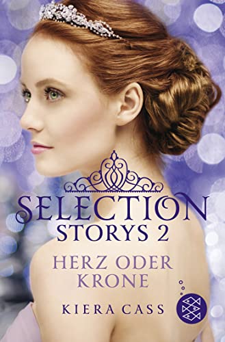 9783733501457: Selection Storys. Herz oder Krone: Band 2