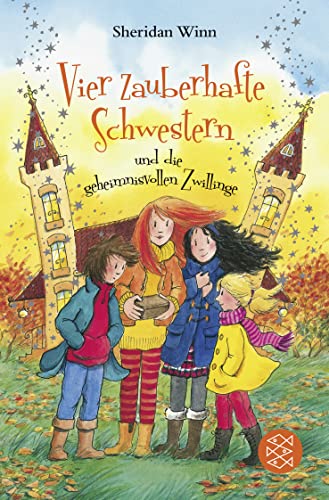 Stock image for Vier zauberhafte Schwestern und die geheimnisvollen Zwillinge -Language: german for sale by GreatBookPrices