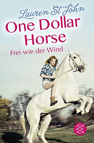 9783733501808: One Dollar Horse, Band 2 - Frei wie der Wind