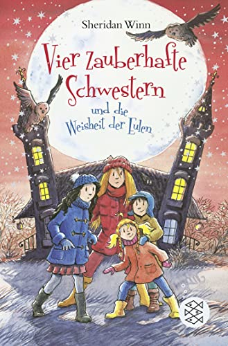 Stock image for Vier zauberhafte Schwestern und die Weisheit der Eulen -Language: german for sale by GreatBookPrices
