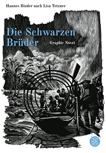 Die Schwarzen Brüder: Graphic Novel - Binder, Hannes, Tetzner, Lisa