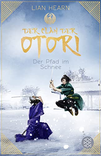 Beispielbild fr Der Clan der Otori. Der Pfad im Schnee zum Verkauf von medimops