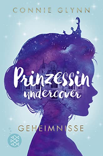 Stock image for Prinzessin undercover ? Geheimnisse: Band 1 for sale by medimops