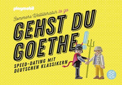 Imagen de archivo de Gehst du Goethe!: Speed-Dating mit deutschen Klassikern a la venta por medimops