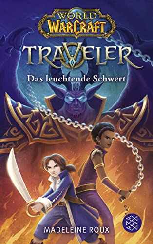 Beispielbild fr World of Warcraft: Traveler. Das leuchtende Schwert zum Verkauf von Ammareal