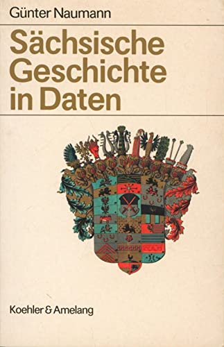 Stock image for Schsische Geschichte in Daten. for sale by Hbner Einzelunternehmen