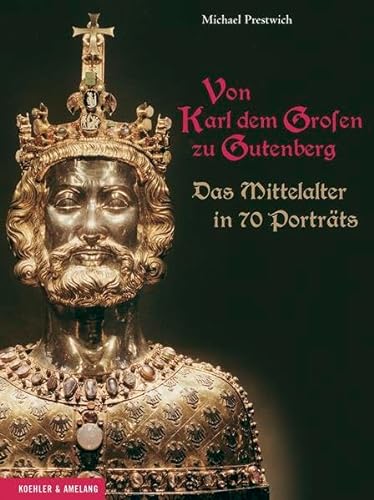 9783733803995: Von Karl dem Groen bis Gutenberg: Das Mittelalter in 70 Portrts