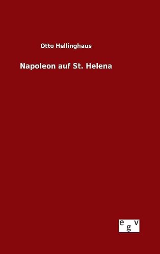 9783734003080: Napoleon auf St. Helena