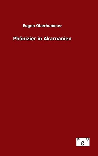 9783734003981: Phnizier in Akarnanien (German Edition)