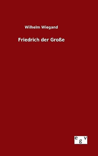 9783734004445: Friedrich der Groe