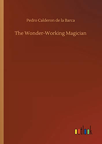 Beispielbild fr The Wonder-Working Magician zum Verkauf von Lucky's Textbooks