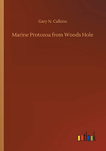 Stock image for Marine Protozoa from Woods Hole for sale by Lucky's Textbooks