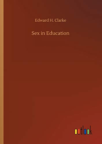 Imagen de archivo de Sex in Education a la venta por Lucky's Textbooks