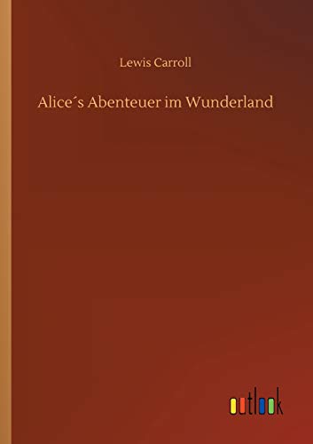 9783734024825: Alices Abenteuer im Wunderland