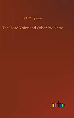 Stock image for The Head Voice and Other Problems for sale by Lucky's Textbooks